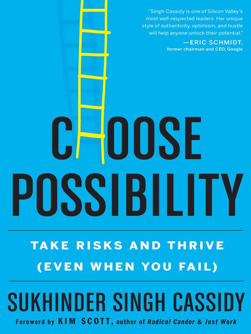 Title details for Choose Possibility by Sukhinder Singh Cassidy - Available